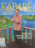 Kabare Kebudayaan yang Berkemajuan: Bahasa Indonesia vs Xenomania, Edisi 181. Tahun XV. Oktober 2017