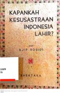 Kapankah kesusastraan indonesia lahir