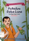 Kebaikne Gulea Lema=Lezatnya sayur lema (B2)