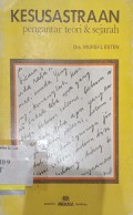 Kesusastraan: pengantar teori & sejarah
