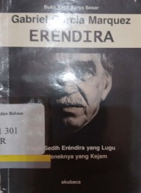 Kisah sedih erendira yang lugu dan neneknya yang kejam