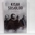 Kisah sosiologi: pemikiran yang mengubah dunia dan relasi manusia