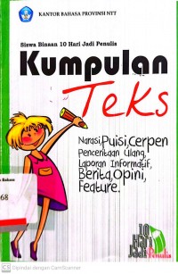 Siswa Binaan 10 Hari Jadi Penulis: Kumpulan Teks