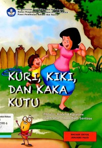 Kuri, Kiri, dan Kaka Kutu