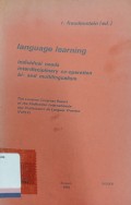 Language learning : Individual needs interdisciplinary co-operation bi-and multilingualism