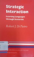 Strategic interaction: learning languages through scenarios