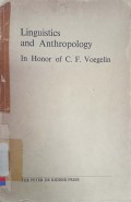 Linguistics and Anthropology: in honor of C.F. Voegelin