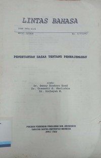 Lintas Bahasa Edisi Khusus No.I/7/1993 : Pengetahuan dasar tentang penerjemahan