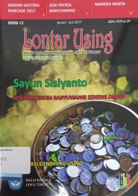 Lontar Using Ngular Basa Njaga Adeg Jejege Jati Diri Bangsa:  Majalah Basa Using, Edisi 12, Januari--Juni 2017