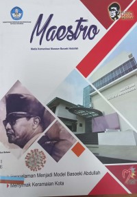 Maestro: Media komunikasi Museum Basoeki Abdullah Edisi I tahun 2020