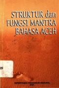 Struktur dan fungsi mantra bahasa aceh