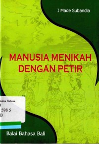 Manusia menikah dengan petir: cerita rakyat dari Bali