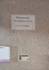 Maupassant: the semiotics of text practical exercises