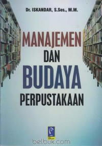 Manajemen dan budaya Perpustakaan