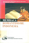 Membaca romantisisme indonesia