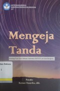 Mengeja tanda: antologi puisi guru bahasa Indonesia SMP/MTs se-Kota Bengkulu