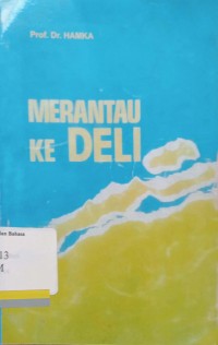 Merantau ke Deli