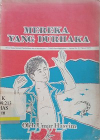 Mereka yang durhaka: Kumpulan cerita-cerita rakyat