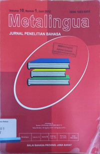 Metalingua: Jurnal Penelitian Bahasa, Volume 10, Nomor 1, Juni 2012