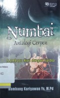 Numbai( membaca Riau dengan sastra): antologi cerpen