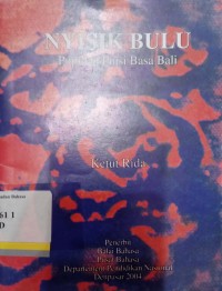 Nyisik Bulu : Pupulan puisi basa Bali