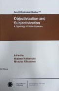 Senri ethological studies 77: objectivization and subjectivization a typology of voice systems