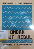 Ombak lautkidul: Dua kumpulan sadjak