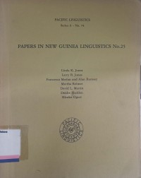 Papers in new guinea linguistics no. 25