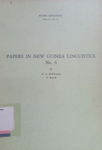 Papers in new guinea linguistics no. 6