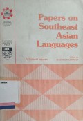 Papers on southeasr asian languages