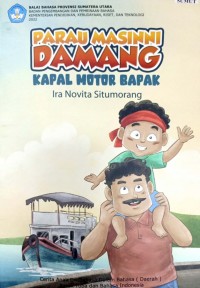 Parau masinisi Damang=Kapal motor Bapak