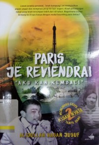 paris je reviendrai: Aku kan kembali