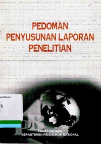 Pedoman Penyusunan Laporan Penelitian