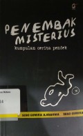 Penembak misterius: kumpulan cerita pendek