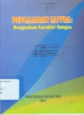 Pengajaran sastra:menguatkan karakter bangsa