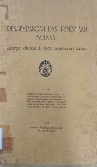 Pusat Pembinaan dan Pengembangan Bahasa: Kedudukan, Tugas, dan Fungsinya