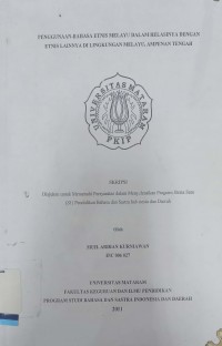 Penggunaan Bahasa Etnis Melayu dalam Relasinya dengan Etnis Lainnya di Lingkungan Melayu, Ampenan Tengah