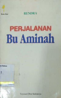 Perjalanan Bu Aminah