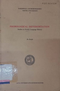 Phonological differentiation: Studies in Nordic language history