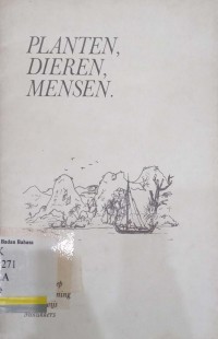 Planten, dieren, mensen - zeven verhalen van het eiland Ceram