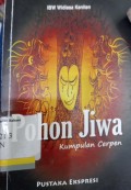 Pohon Jiwa : Kumpulan Cerpen