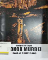 Pokok Murbei: Kumpulan Sajak