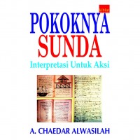 Pokoknya sunda: Interpretasi untuk aksi