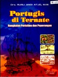 Portugis di Ternate Rangkaian peristiwa dan peperangan