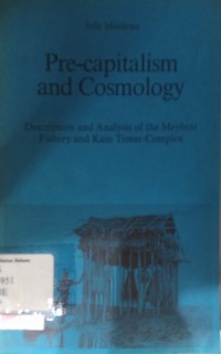 Pre-capitalism and comology: Description and analysis of the Meybrat fishery and Kain Timur-complex