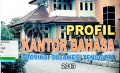 Profil Kantor Bahasa Provinsi Sulawesi Tenggara 2013