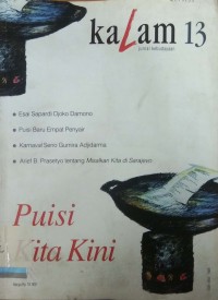 Kalam 13: Puisi Kita Kini