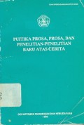 Puitika prosa, prosa, dan penelitian - penelitian baru atas cerita