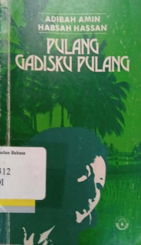 Pulang gadisku pulang