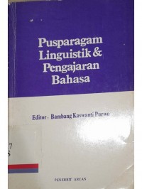Pusparagam linguistik & pengajaran bahasa: kenangan lustrum V Atma Jaya